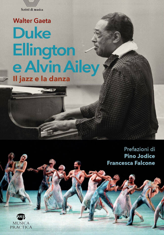 "Duke Ellington e Alvin Ailey Il jazz e la danza" di Walter Gaeta