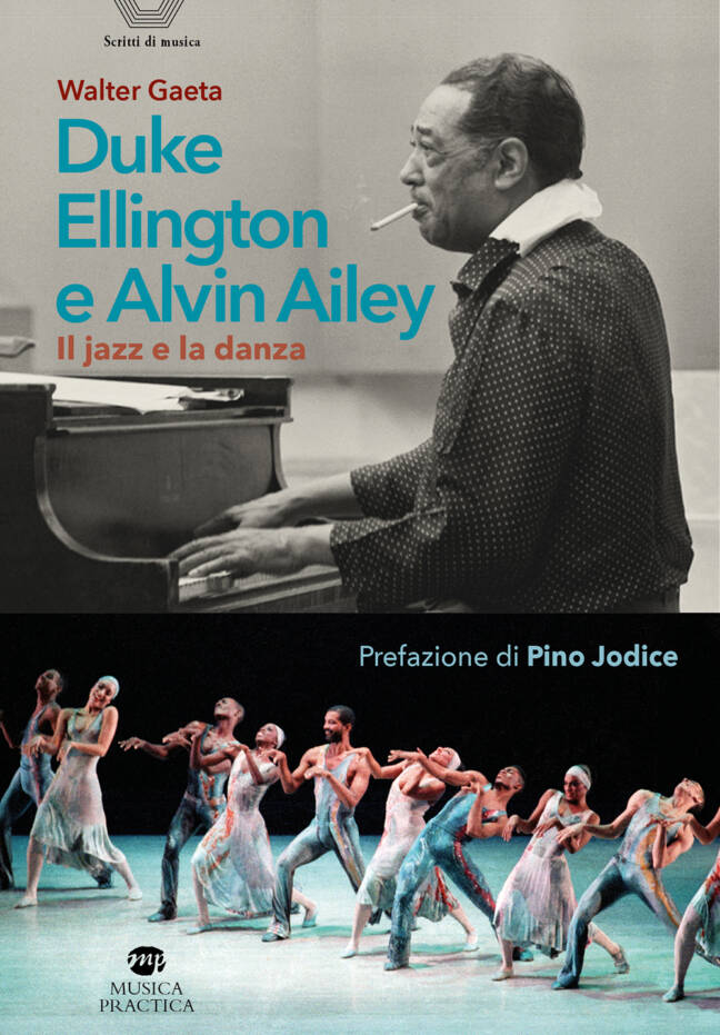 "Duke Ellington e Alvin Ailey Il jazz e la danza" di Walter Gaeta