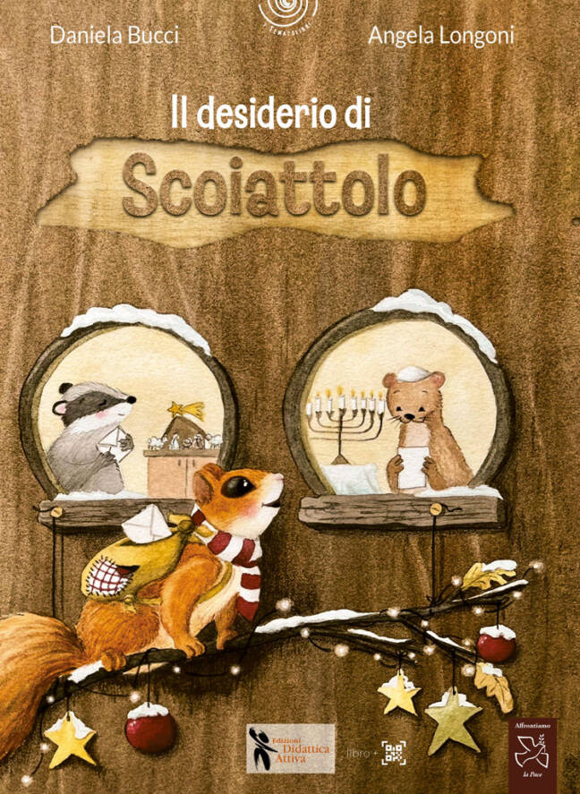 "Il desiderio di Scoiattolo" di Daniela Bucci e Angela Longoni