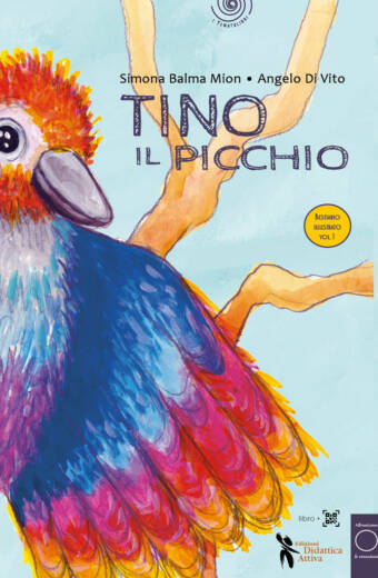 "Tino il picchio" di Simona Balma Mion e Angelo Di Vito