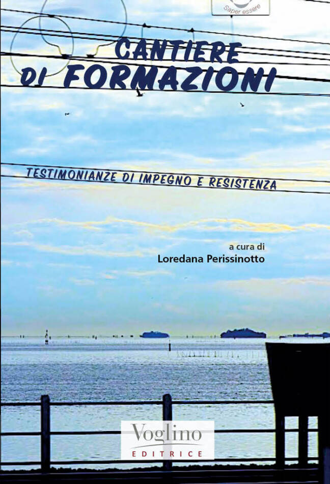 "CANTIERE DI FORMAZIONI" TESTIMONIANZE DI IMPEGNO E RESISTENZA - AGITA 1994 -2024 a cura di Loredana Perissinotto